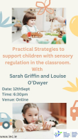 Practical Strategies to support children with sensory regulation in the classroom