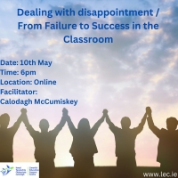 Dealing with disappointment / From Failure to Success in the Classroom